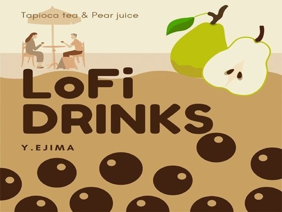 音楽素材「タピオカ・ティー & 梨ジュース」- LoFi DRINKS - メイン画像