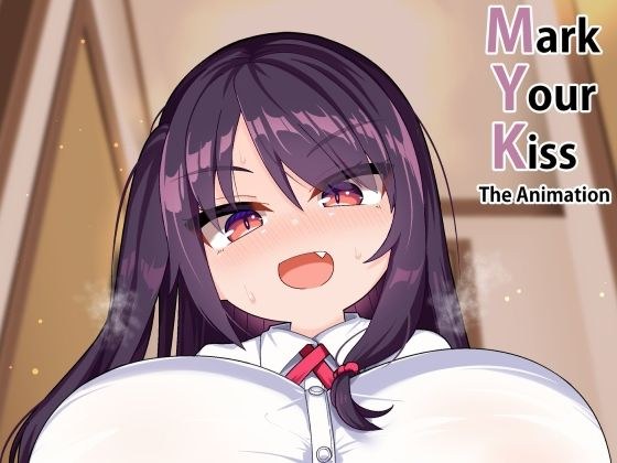 Mark Your Kiss - The Animation メイン画像