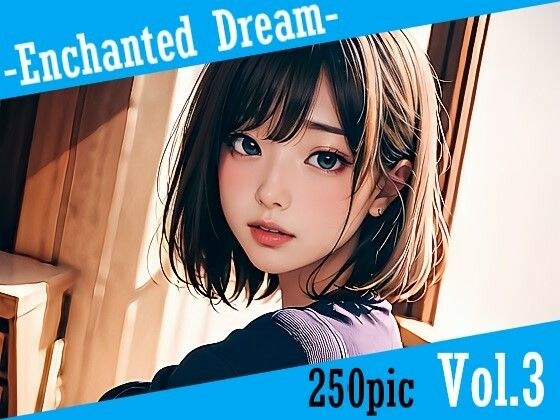 Enchanted Dream Vol.3 メイン画像