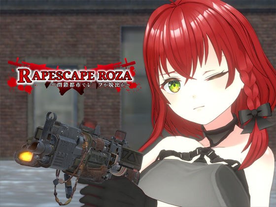 R●●ESCAPE ROZA ~ Rape or escape in a closed city ~ メイン画像