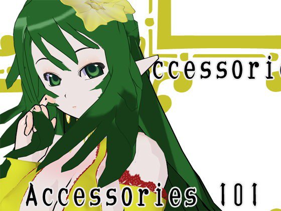Accessories 101 メイン画像