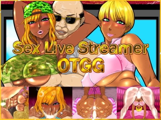 Sex Live Streamer OTGG メイン画像