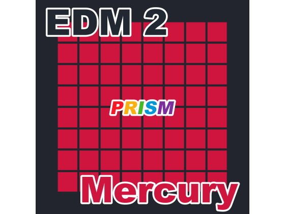 【シングル】EDM 2 - Mercury/ぷりずむ メイン画像