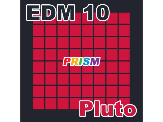 【シングル】EDM 10 - Pluto/ぷりずむ メイン画像