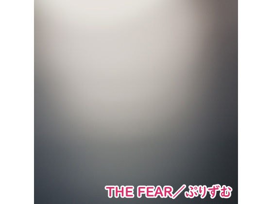 [Single] THE FEAR / Purizumi