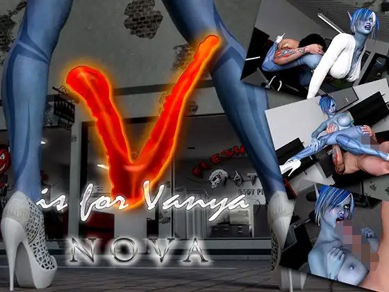 V is for Vania (Author: NOVA)