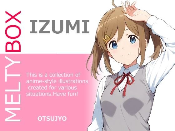 MELTY BOX - IZUMI メイン画像
