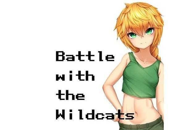 Battle with the wildcats メイン画像