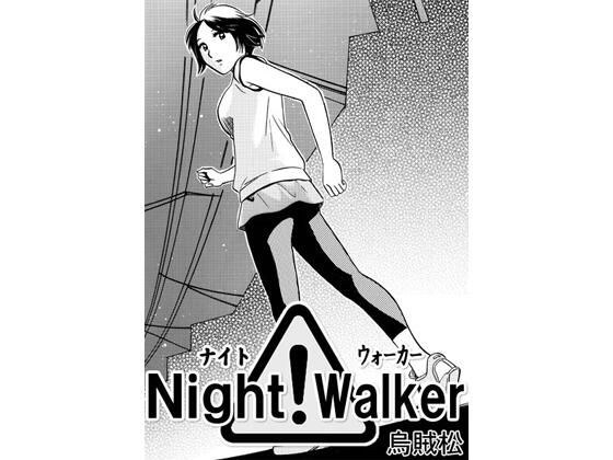 night walker